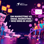 DM Marketing vs. Email Marketing: Which Delivers Better ROI in 2025 (and How ViaDM Gives You the Edge)