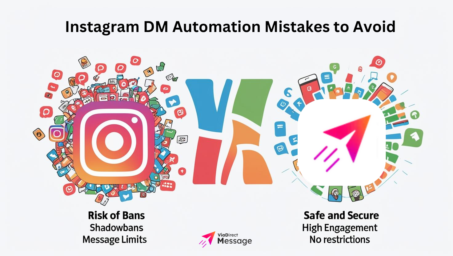 Instagram DM Automation Mistakes to Avoid (and How ViaDM Solves Them)