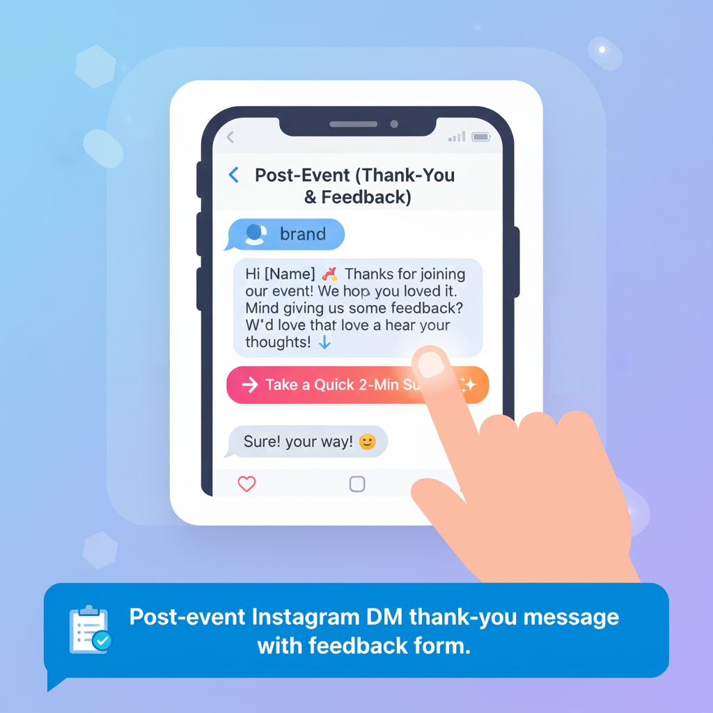 Post-event Instagram DM thank-you message with feedback form.
