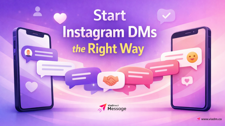Start Instagram DMs the Right Way for genuine engagement