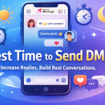Best time to send DMs on Instagram for higher replies and engagement