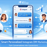 Smart personalized Instagram DM marketing platform