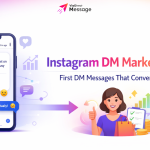 Instagram DM marketing strategy showing personalized first message converting into customer