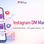 Instagram DM Marketing for engagement and follower re-engagement
